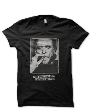 Charles Bukowski T-Shirt And Merchandise