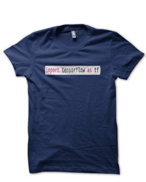 TensorFlow T-Shirt And Merchandise