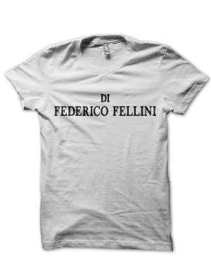 Federico Fellini T-Shirt And Mercahndise