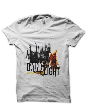 Dying Light T-Shirt And Merchandise